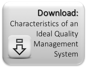 Characteristics of an ideal QMS